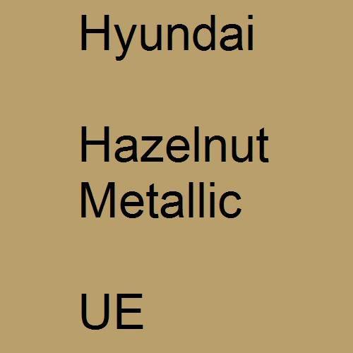 Hyundai, Hazelnut Metallic, UE.